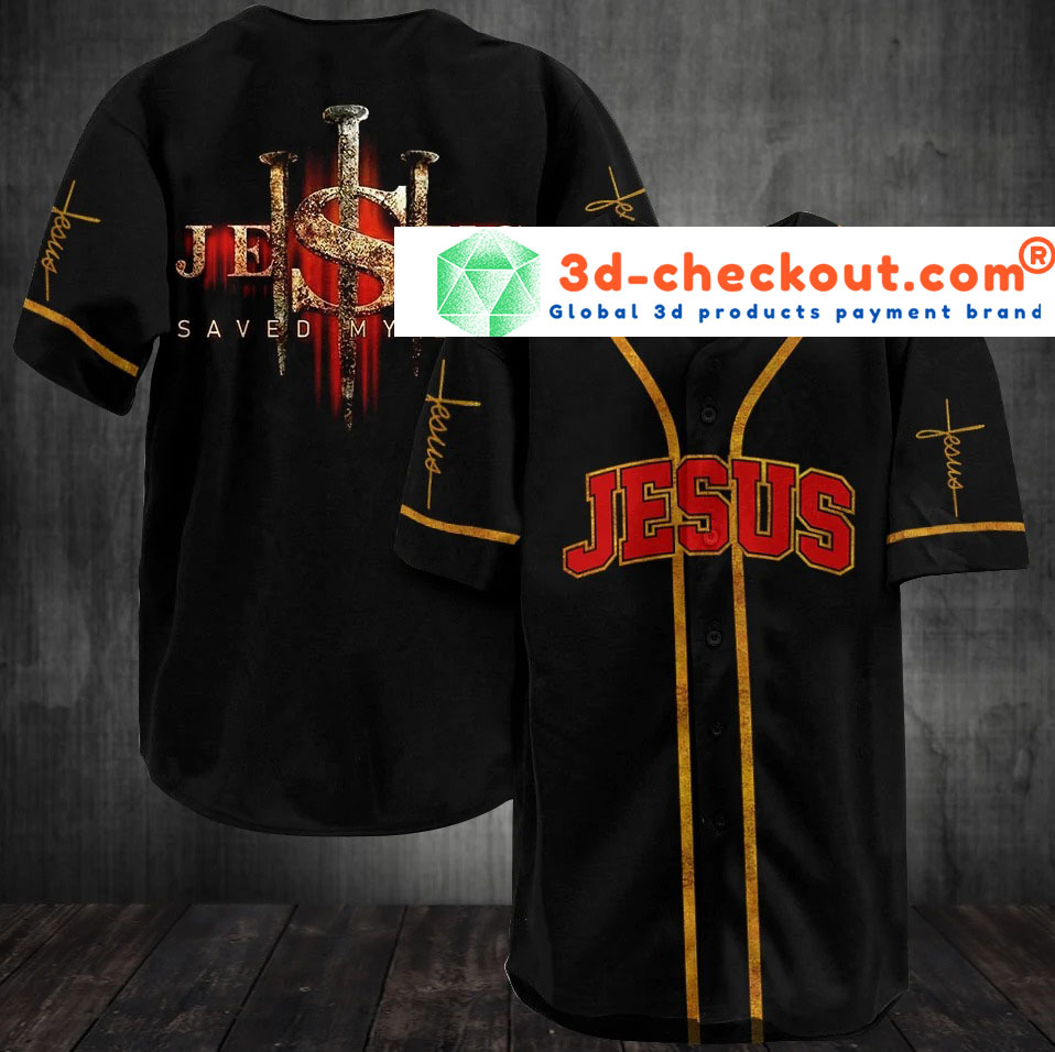 Jesus saved my life baseball jersey shirt