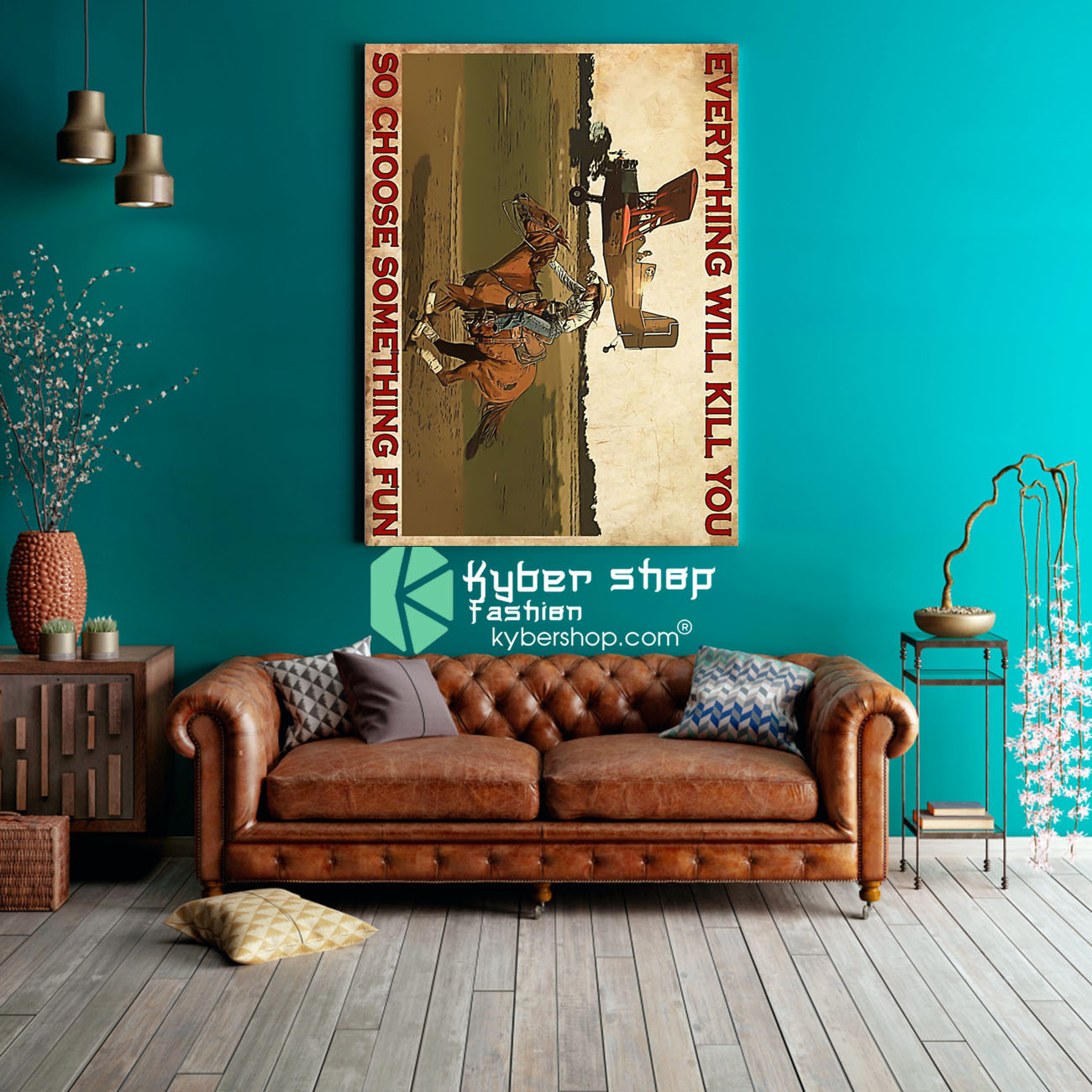 Cowgirl and airplane Everything will kill you so choose something fun poster 3
