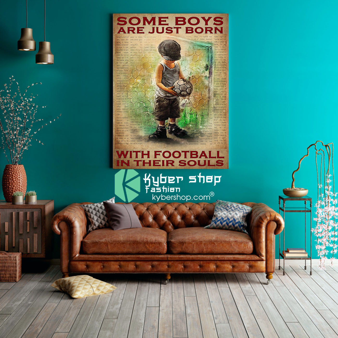 Some boys are just born with football in their souls poster 3