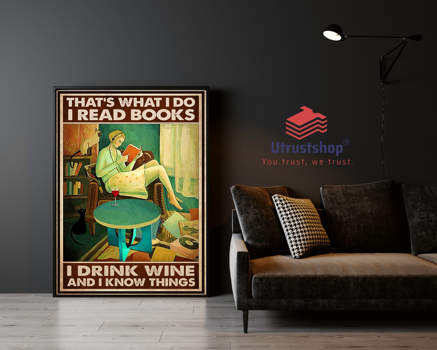 That's what I do I read books I drink wine and I know things poster 3 Thats what I do I read books I drink wine and I know things poster2