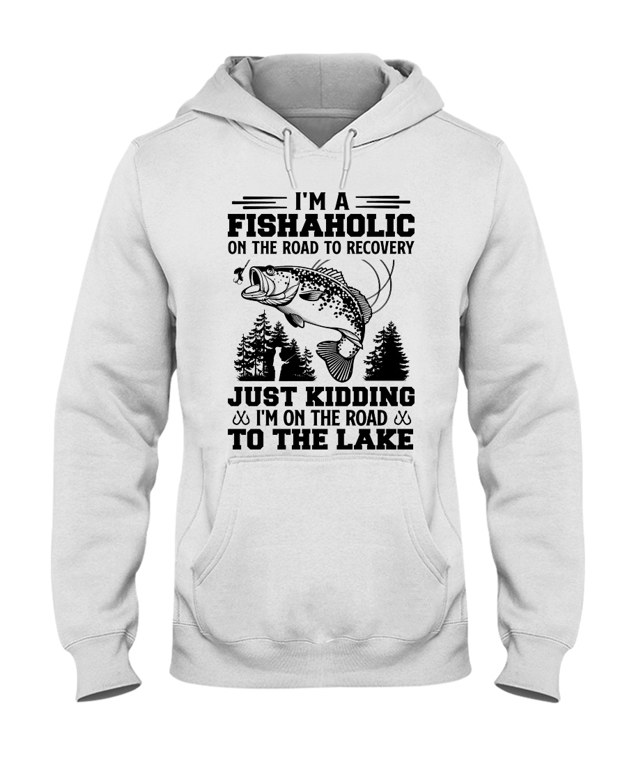 I'm A Fishaholic On The Road To Recovery Just Kidding I'm On The Road To The Lake ShIrt 5 Im A Fishaholic On The Road To Recovery Just Kidding Im On The Road To The Lake ShIrt9