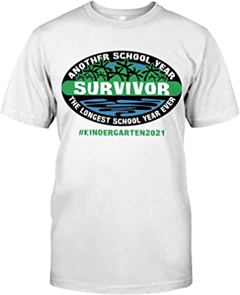 KINDERGARTEN 2021 Another School Year Survivor The Longest School Year Evenr