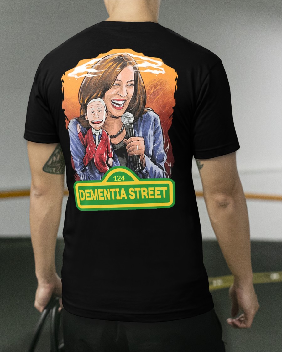 Biden And Harris Dementia Street T-shirt 3 Biden And Harris Dementia Street T shirt2