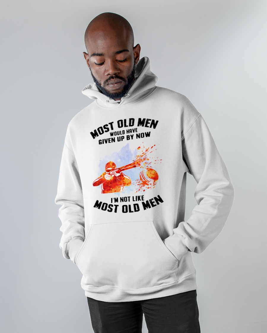 Gun Most Old Men Would Have Given Up By Now Im Not Like Most Old Men Shirt5