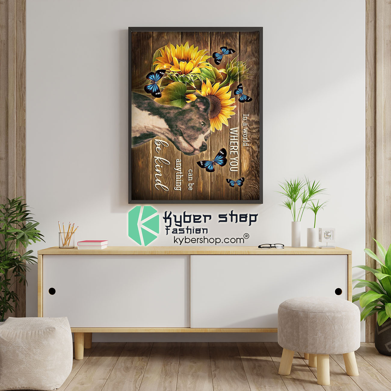 Pitbull in a world where you can be anything be kind poster 1 1