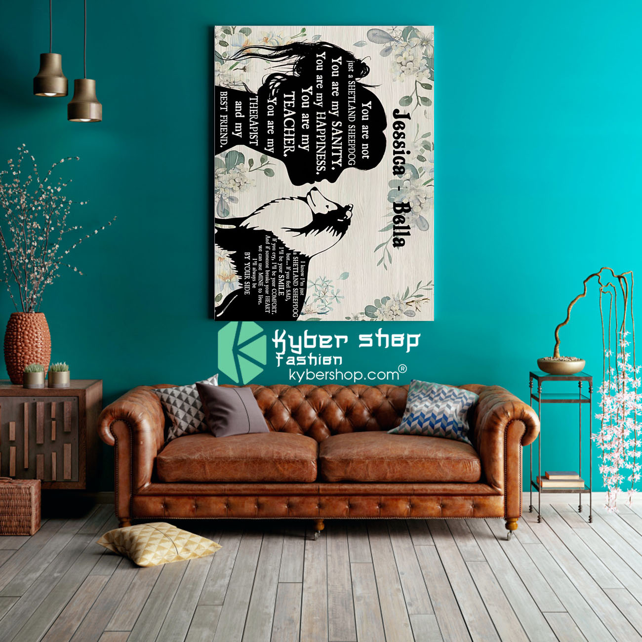 You are not just a shetland sheepdog poster 3