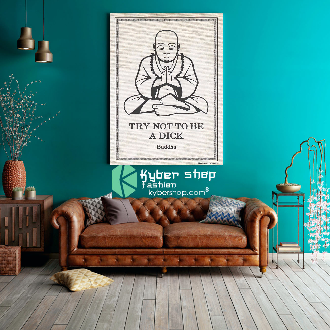 Try not to be a dick buddha poster 3