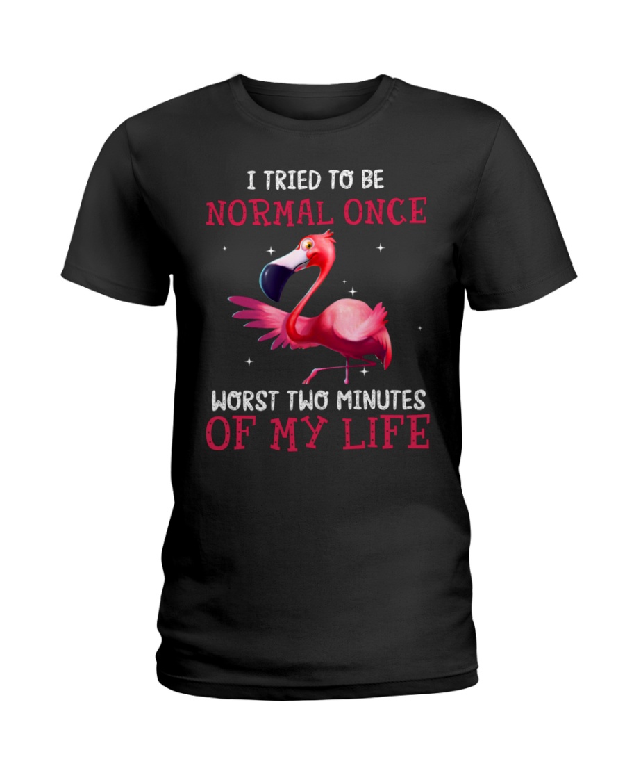 Flamingo I Tried To Be Normal Once Worst Two Minutes Of My Life Shirt 4 Flamingo I Tried To Be Normal Once Worst Two Minutes Of My Life Shirt3