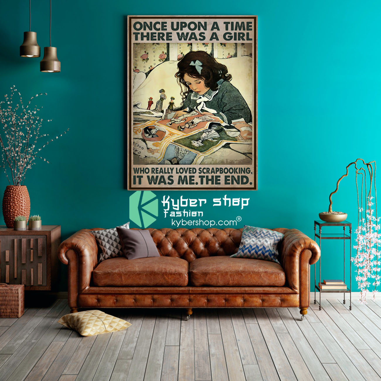 Once upon a time there was a girl who really loved scrapbooking poster 3