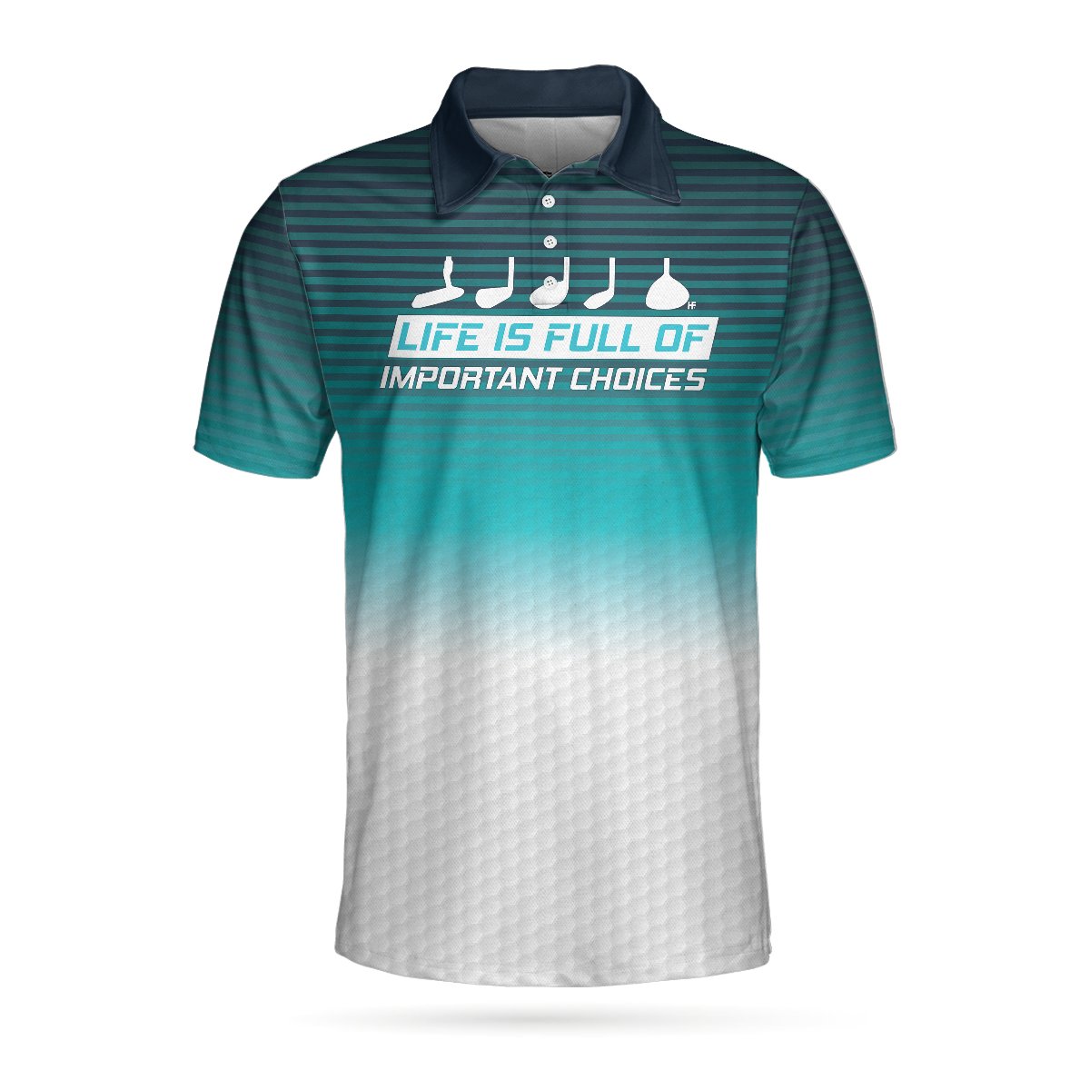 12 Life Is Full Of Important Choices Golf Short Sleeve Polo Shirt 1
