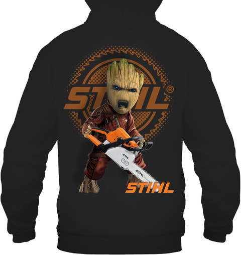 Baby Groot Stihl shirt hoodie