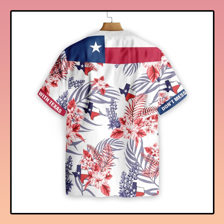 Don't mess with texas hawaiian shirt 5 Dont mess with texas hawaiian shirt