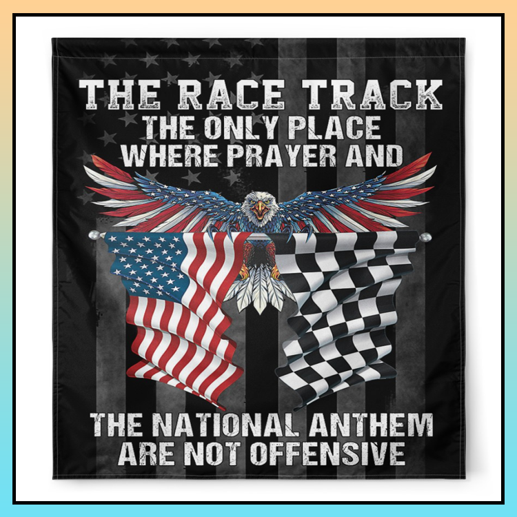 Dirt Track the race track the only place where prayer and the national anthem are not offensive flags - LIMITED EDITION 3 15 Dirt Track the race track the only place where prayer and the national anthem are not offensive 1 1