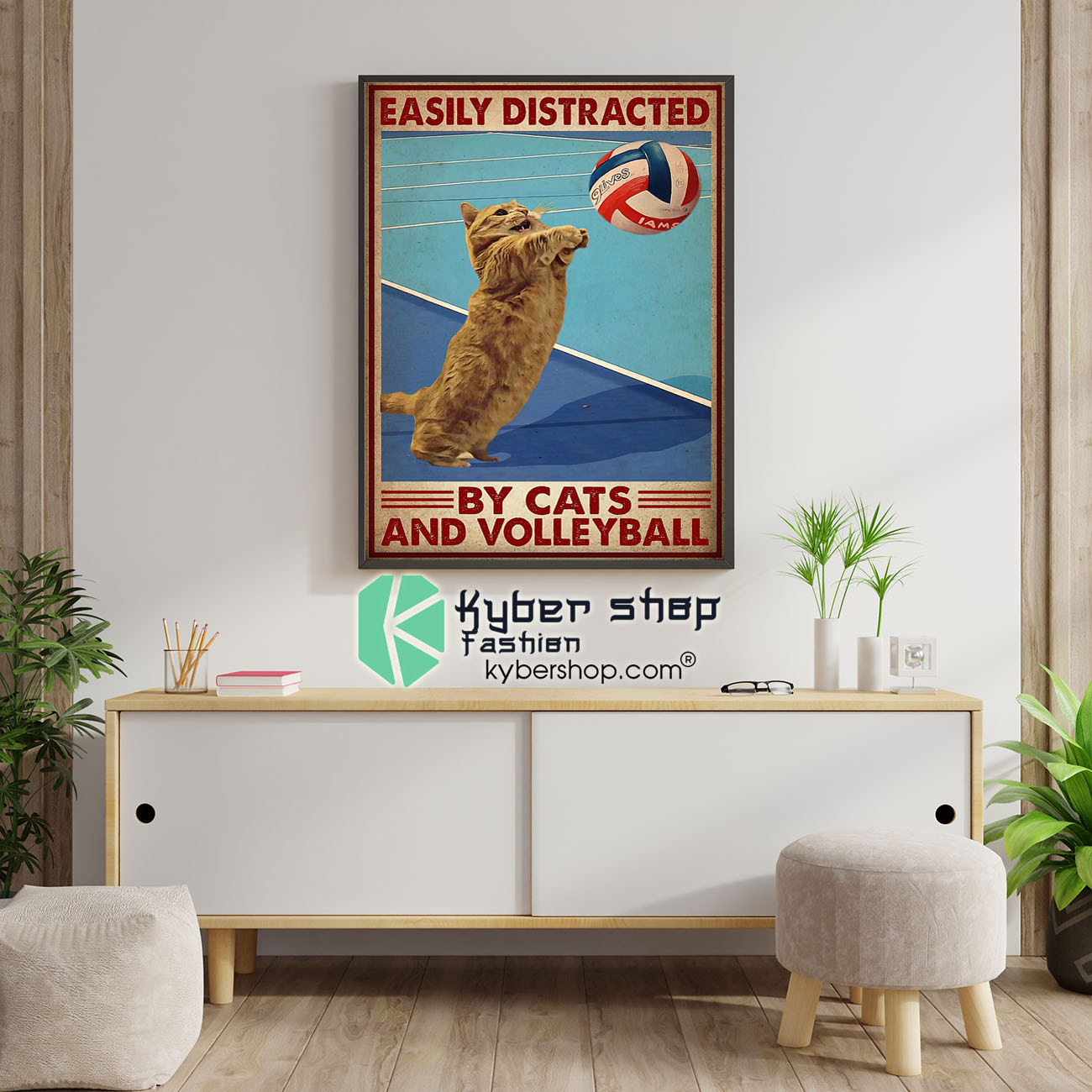 Easily distracted by cats and volleyball poster 1