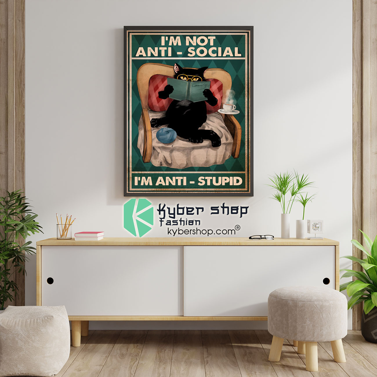 I'm not anti social I'm anti stupid poster 3 Im not anti social Im anti stupid poster 1