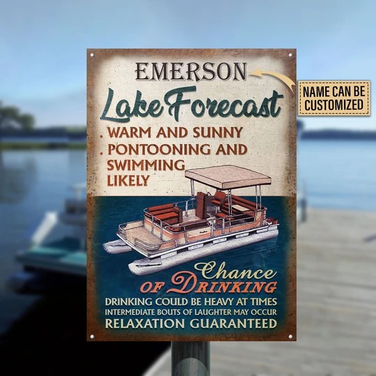 Lake-forecast-warm-and-sunny-pontooning-and-swimming-likely-custom-personalized-name-metal-sign