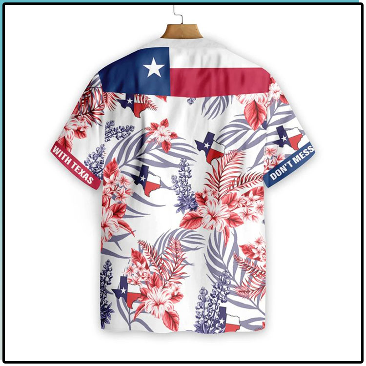 Dont Mess With Texas Hawaiian Shirt