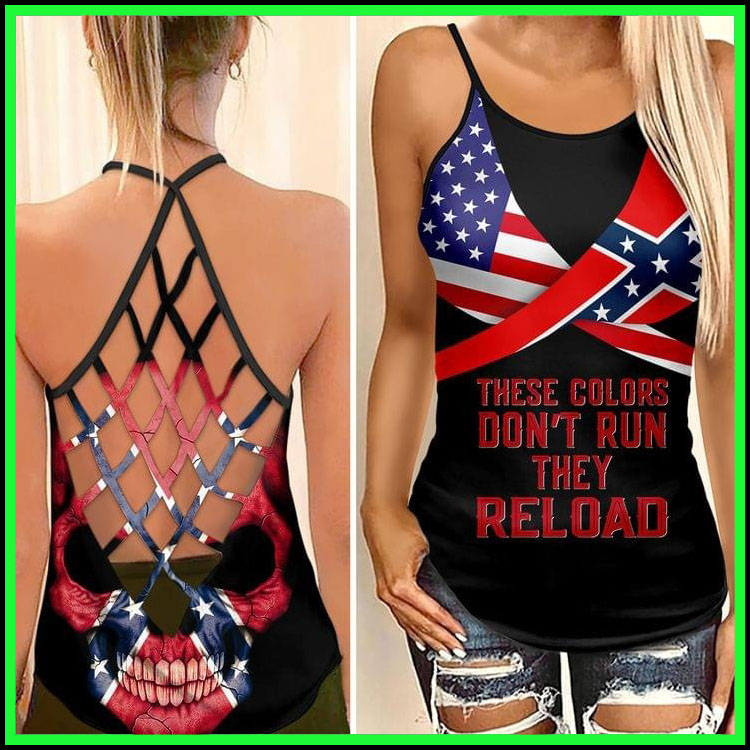 American Confederate Flag These colors don't run they reload criss cross strappy tank top 3 American Confederate Flag These colors dont run they reload criss cross strappy tank top6