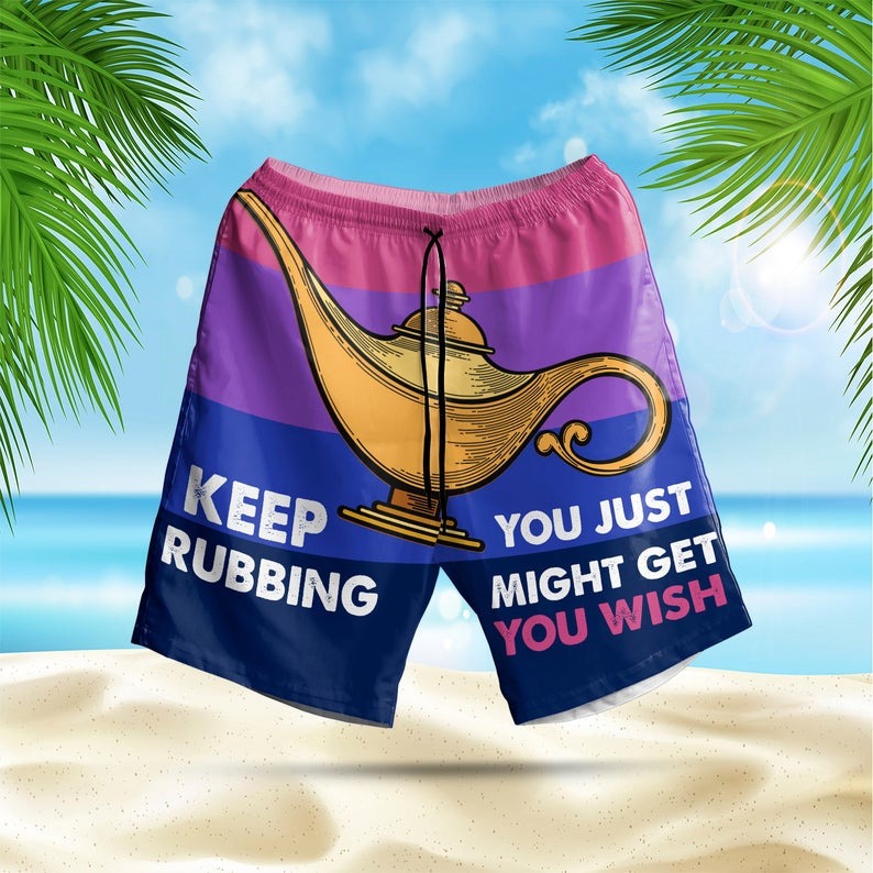 Aladin Lamp Keep rubbing you just might get you wish short pants