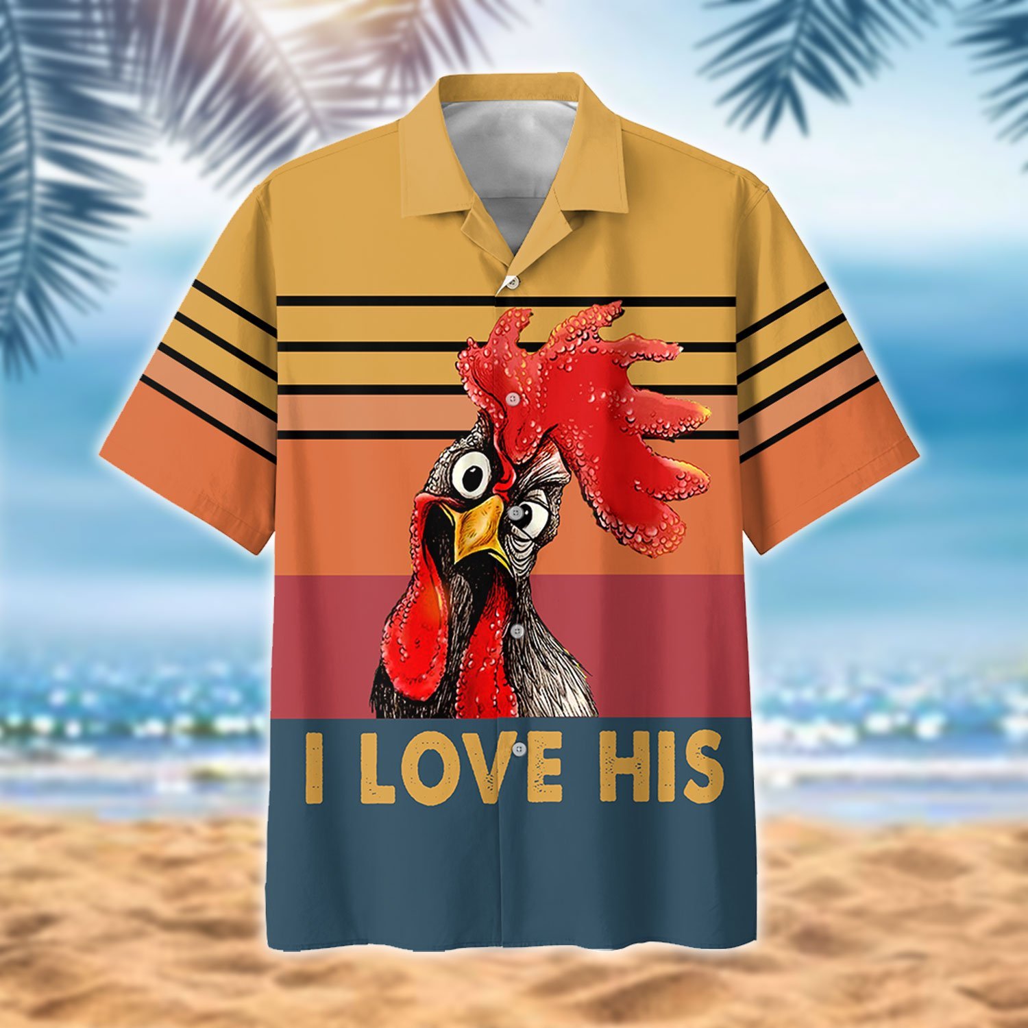 Chicken I Love His Haiiwan Shirt 8 Chicken I Love His Haiiwan Shirt 1