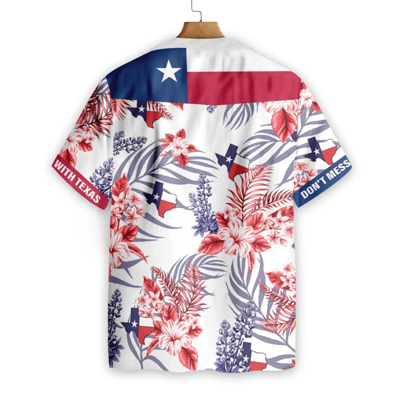 Dont mess with texas hawaiian shirt