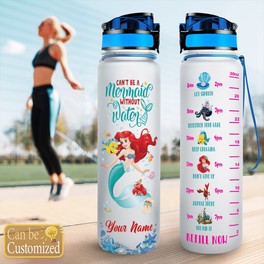 1 Cant be mermaid without water custom name water tracker bottle 1