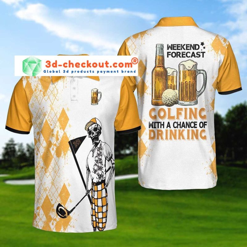 Skeleton weekend forecast golfing with a chance of dringking polo shirt