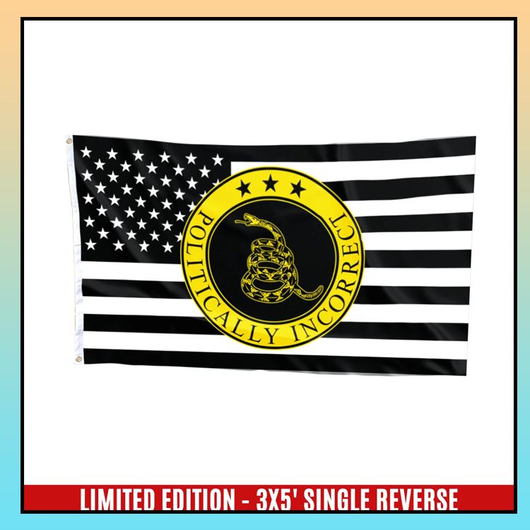 Gadsden politically incorrect USA flag - LIMITED EDITION 9 13 Gadsden politically incorrect USA flag 6