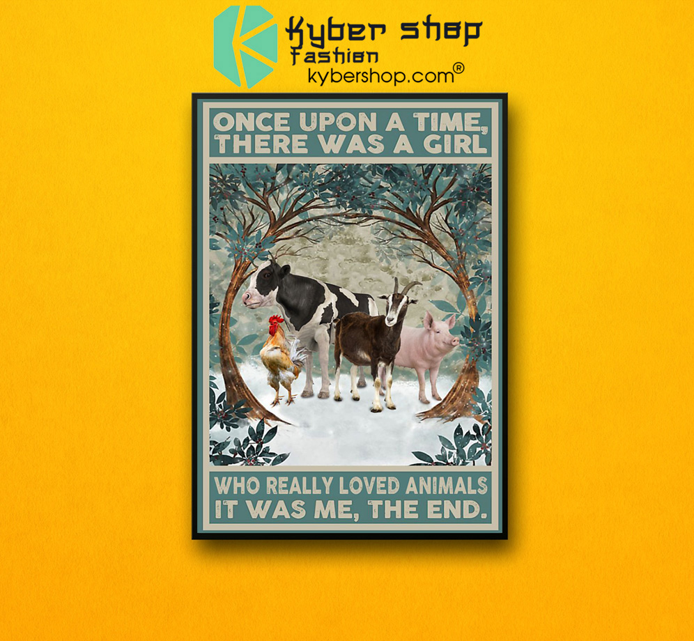 Once upon a time there was a girl who really loved animals poster 3 Once upon a time there was a girl who really loved animals poster 2
