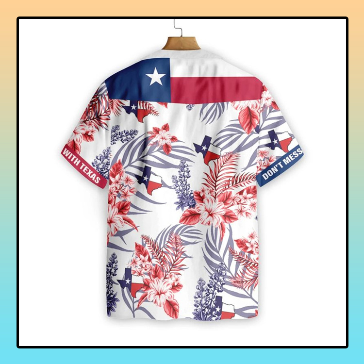 Don't mess with texas hawaiian shirt 2 Dont mess with texas hawaiian shirt