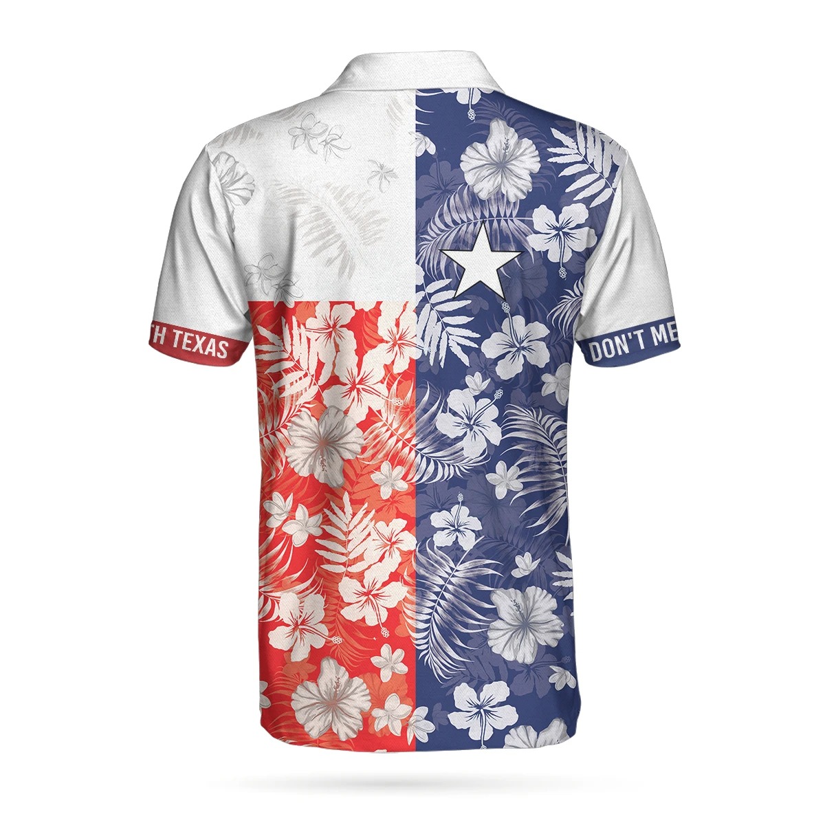Don't Mess With Texas Flag Tropical Polo Shirt - LIMITED EDITION 3 3.2 1