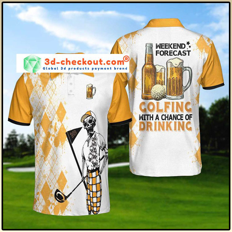 Skeleton-Weekend-Forecast-Golfing-With-A-Chance-Of-Dringking-Polo-Shirt6