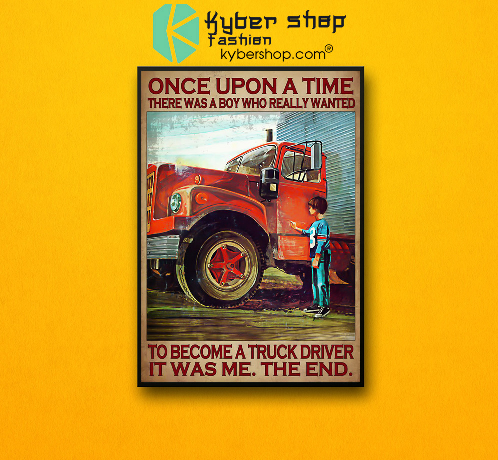 Once upon the time there was a boy who become the truck driver poster 3 Once upon the time there was a boy who become the truck driver poster 2