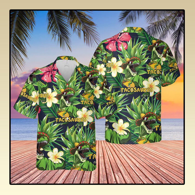 Tacosaurus Cinco De Mayo T Rex Hawii Shirt 4 Tacosaurus Cinco De Mayo T Rex Hawii Shirt3
