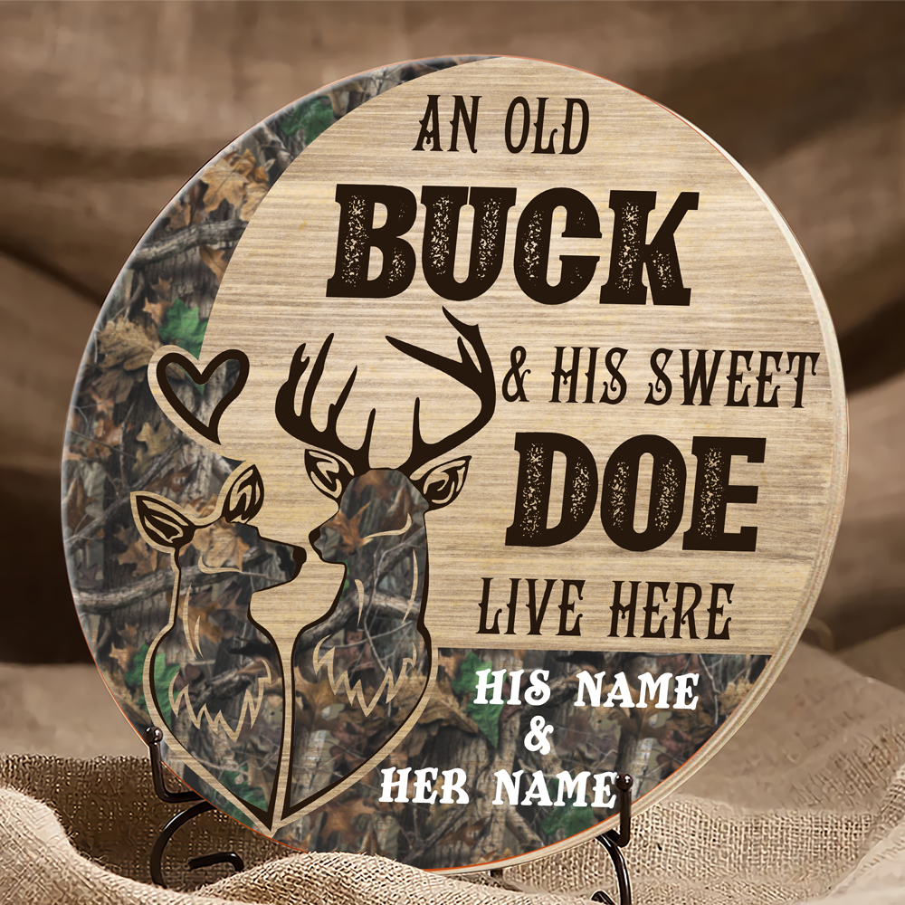 An Old Buck And His Sweet Doe Live Here Wooden Sign