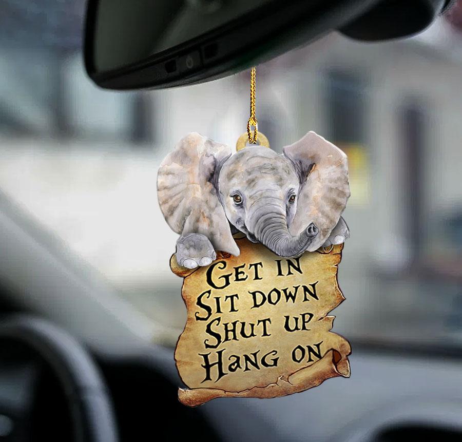 Elephant Get In Sit Down Shut Up Hang On Ornament 4 Elephant Get In Sit Down Shut Up Hang On Ornament