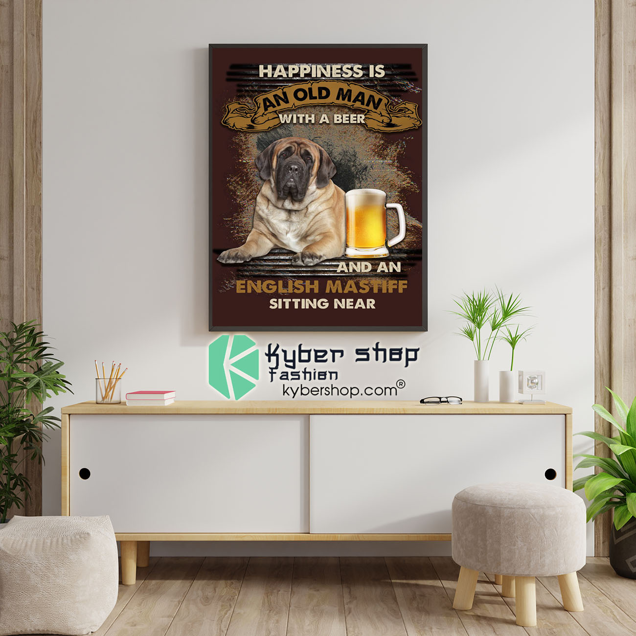 Happiness is an old man with a beer and an english mastiff sitting near poster 1
