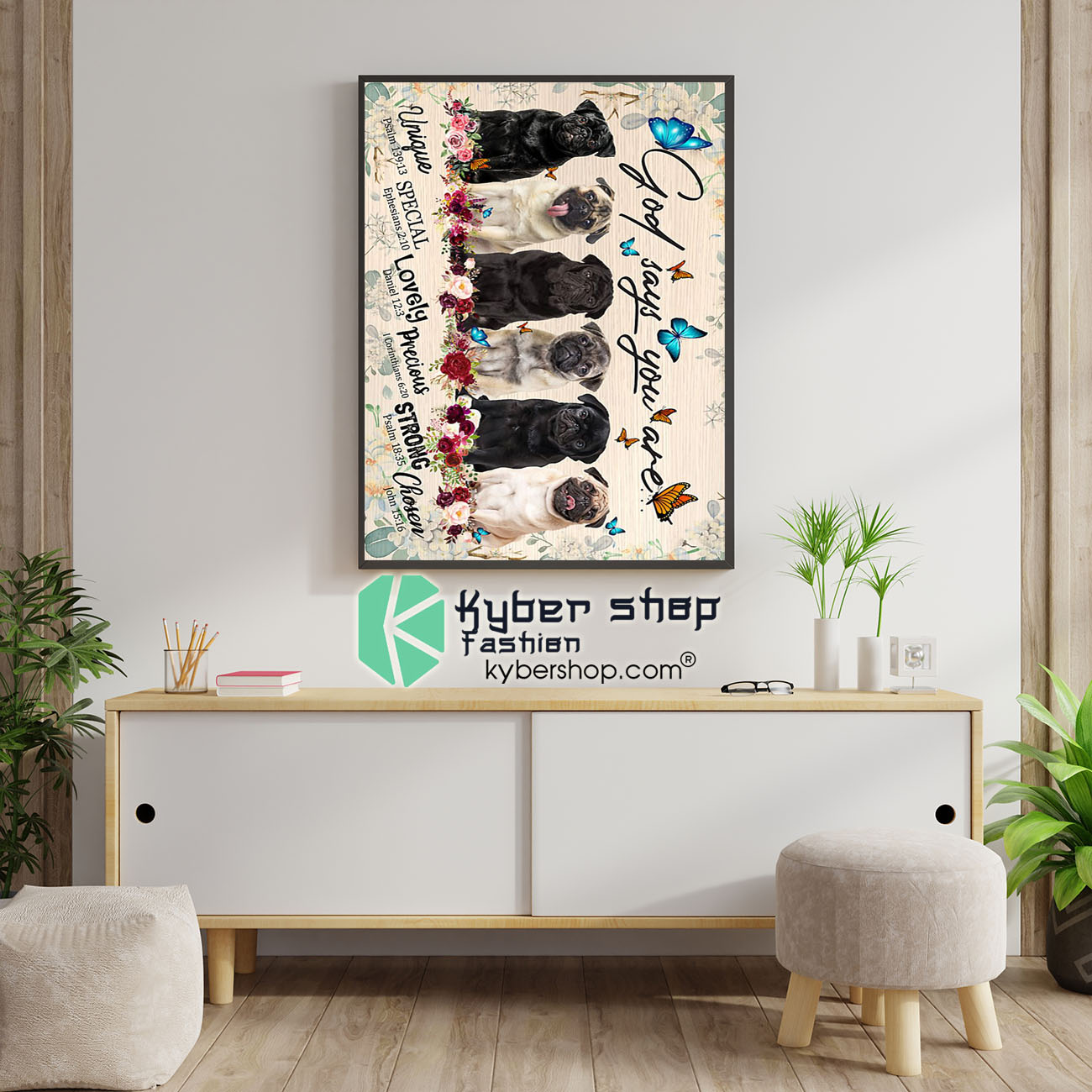 Pugs god says you are poster 4 Pugs god says you are poster 1