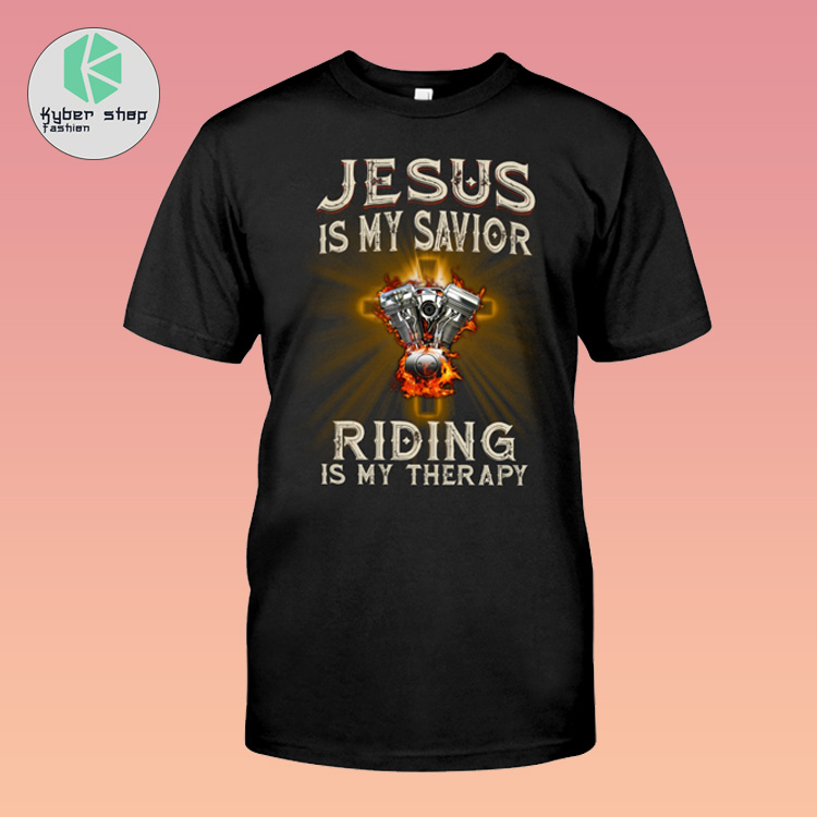 Engine Jesus is my savior riding is my therapy shirt 2