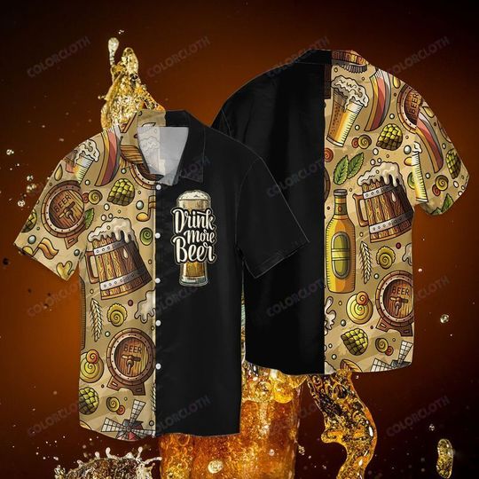 Drink more beer hawaiian shirt 4 14 Drink more beer hawaiian shirt 2