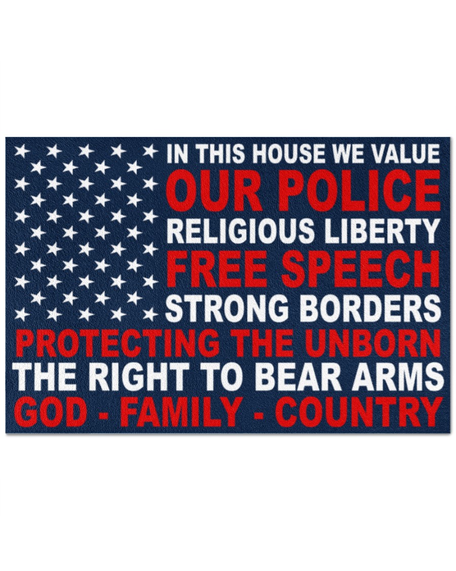 In this house we value our police religious liberty free speech strong borders doormat 5 In this house we value our police religious liberty free speech strong borders doormat