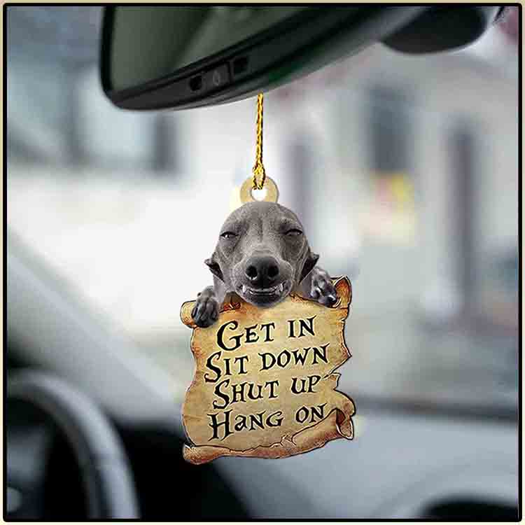 Greyhound Get In Sit Down Shut Up Hang On Ornament 1