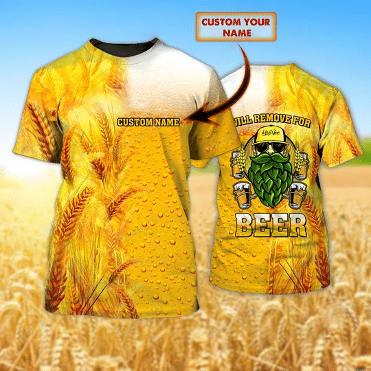 13 Hippie will remove for beer Custom name T shirt