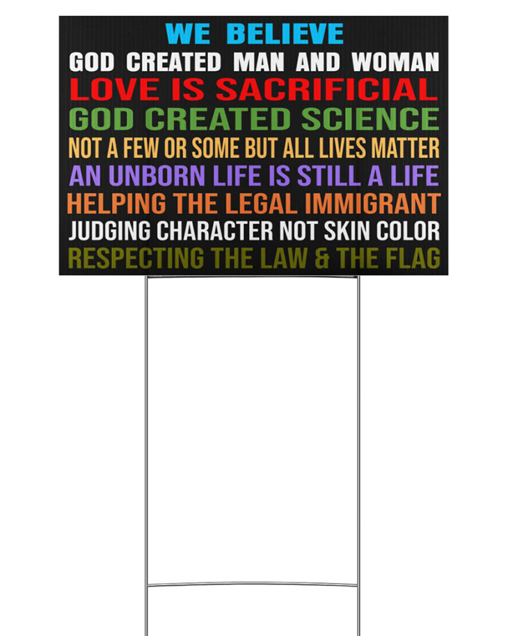 We Believe God Created Man And Woman Yard Signs Love Is Sacrificial Yard Signs 3 We Believe God Created Man And Woman Yard Signs Love Is Sacrificial Yard Signs1
