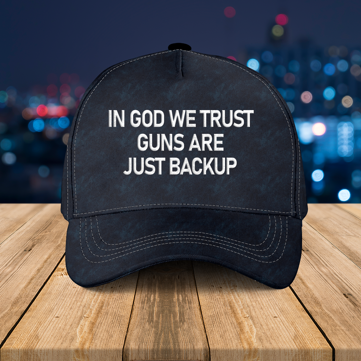 In god we trust guns are just backup Cap 3 In god we trust guns are just backup Cap
