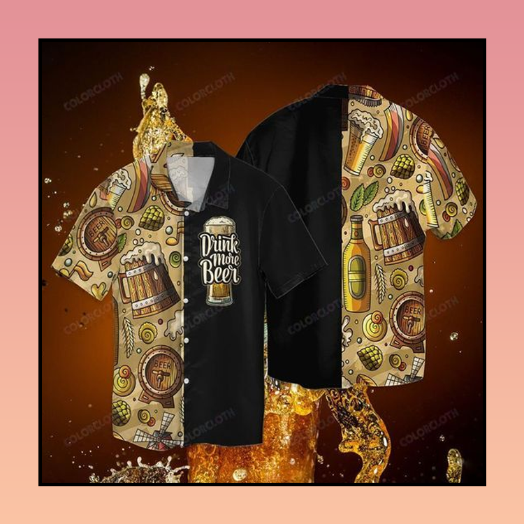 Drink more beer hawaiian shirt 5 14 Drink more beer hawaiian shirt 2