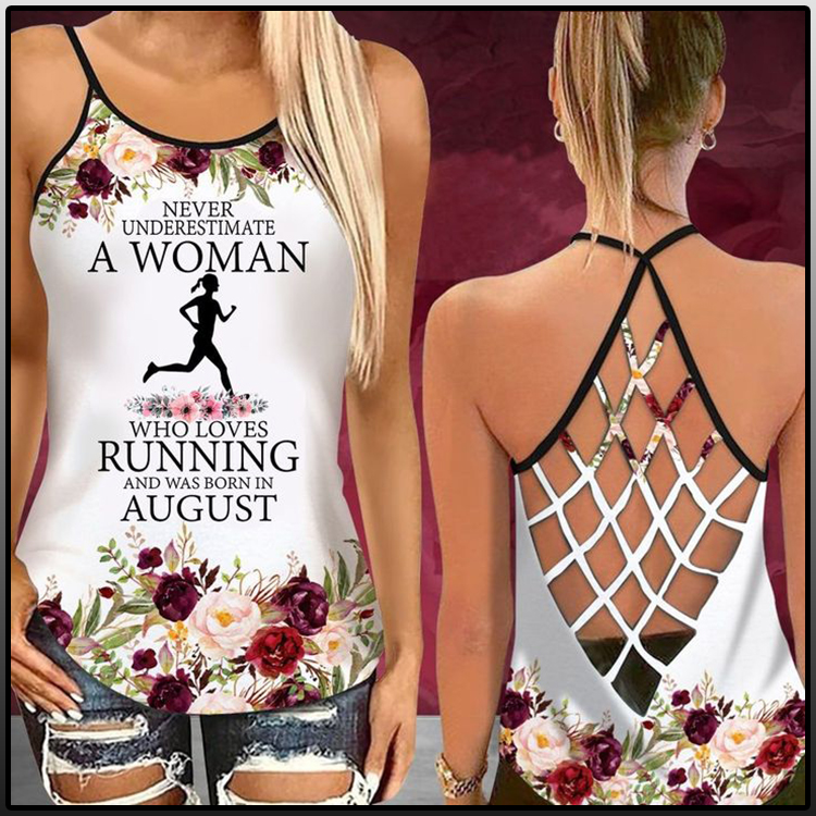 Never underestimate a women who loves running and was born in August criss cross tank top 1