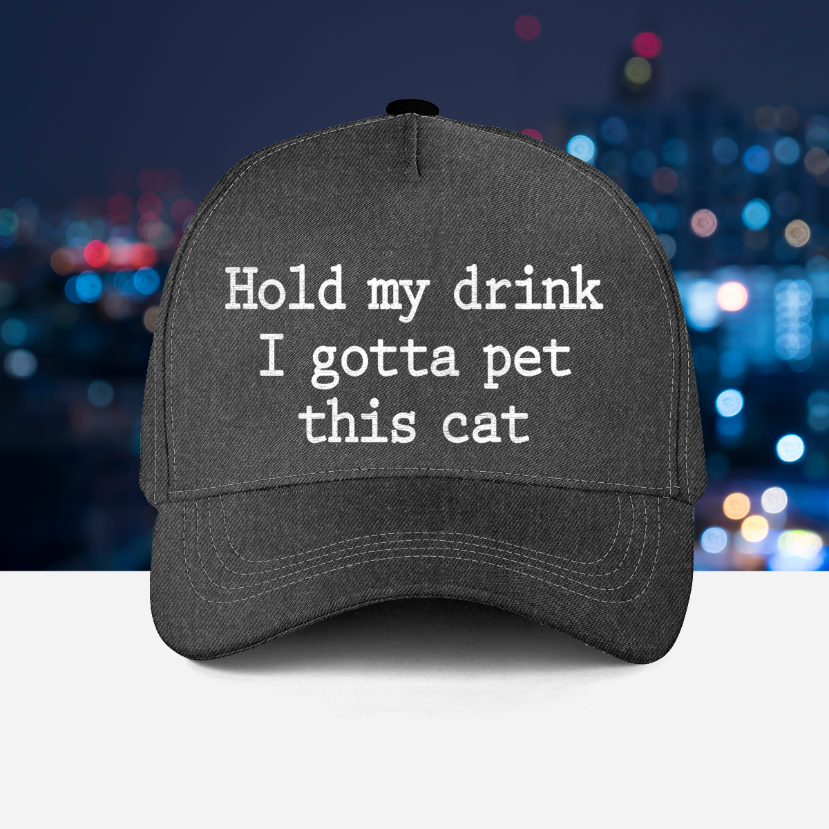 2 Hold My Drink I Gotta Pet This Cat Hat 1