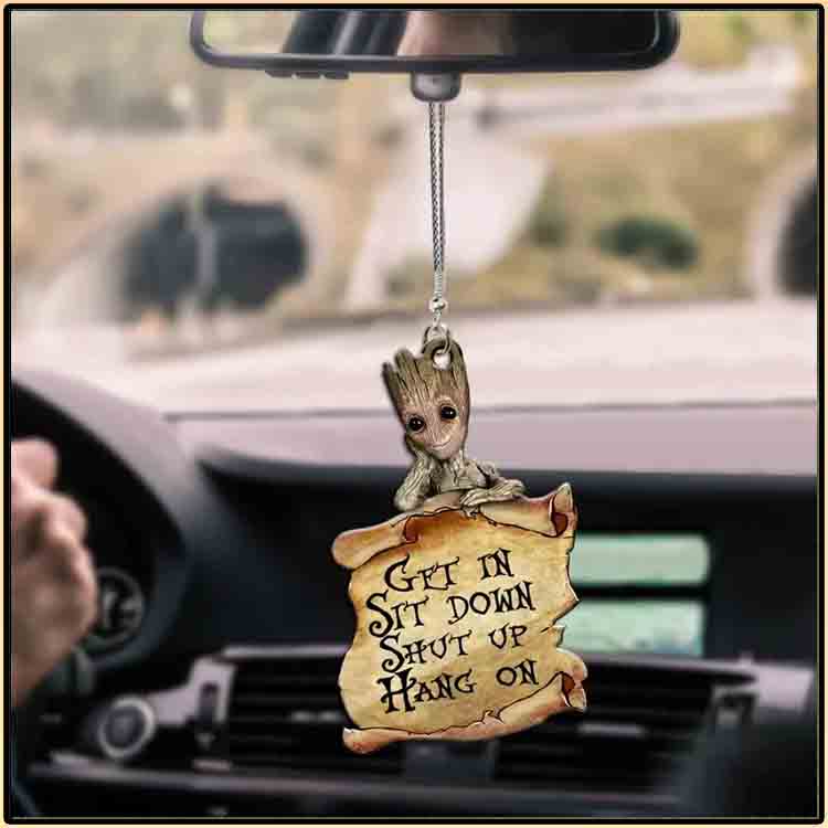 Groot In Sit Down Shut Up Hang on car ornament 5 Groot In Sit Down Shut Up Hang3