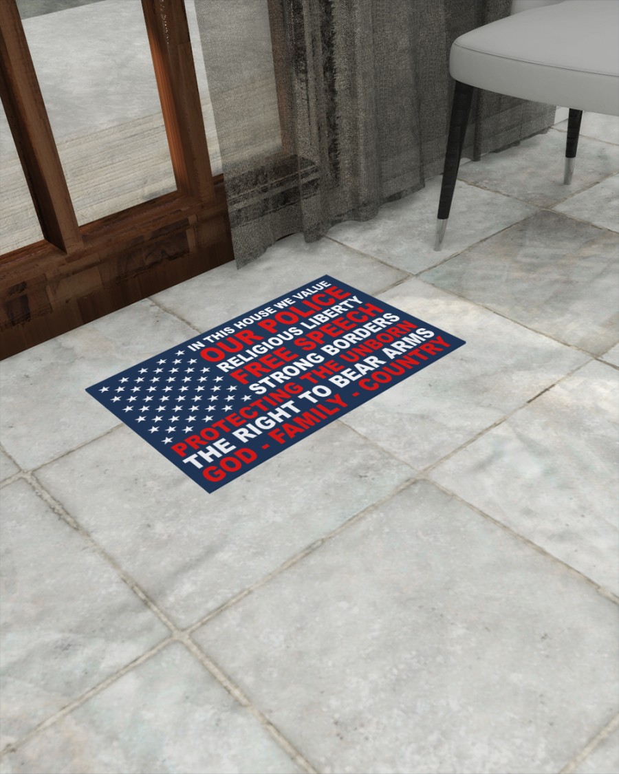 In this house we value our police religious liberty free speech strong borders doormat 4 In this house we value our police religious liberty free speech strong borders doormat 3
